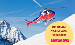 Dham Yatra with Helicopter